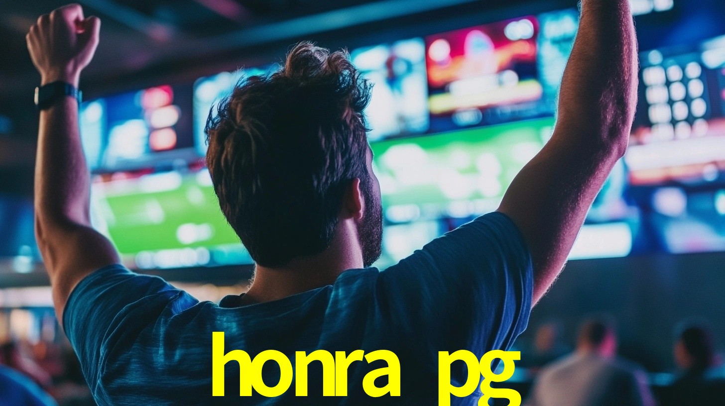 honra pg: Seu Especialista em Apostas Esportivas Brasileiras